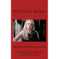 The Male Chastity Revolution: Women Taking Control of Their Relationships