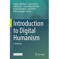 Introduction to Digital Humanism: A Textbook