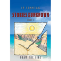 Stories of an Unknown: Part 1: Draw the Line