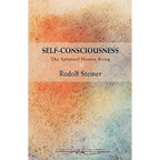Self-Consciousness: The Spiritual Human Being (Cw 79) - Paperback