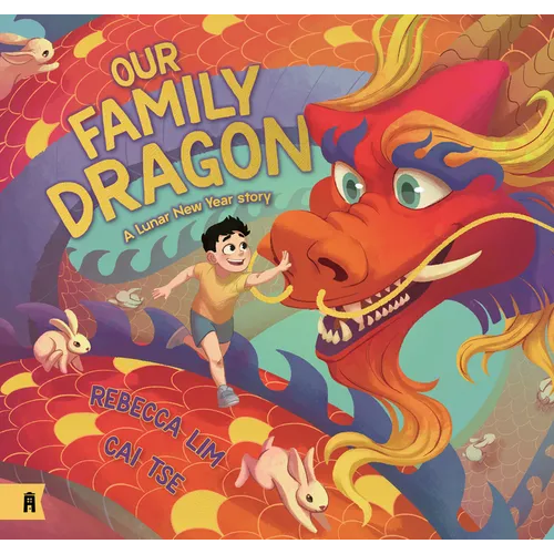Our Family Dragon: A Lunar New Year Story