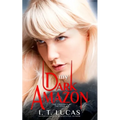 My Dark Amazon: (The Children Of The Gods Paranormal Romance Series Book 6.5)