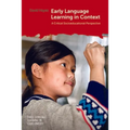 Early Language Learning in Context: A Critical Socioeducational Perspective