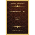 Literature And Life: Studies (1902)