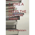 A Joke a Day Keeps the Doctor Away