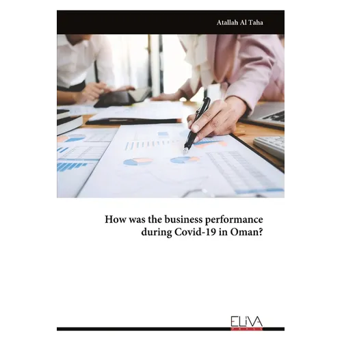 How was the business performance during Covid-19 in Oman?