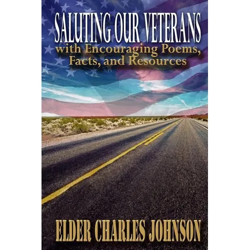Saluting our Veterans with Encouraging Poems: Facts and Resources
