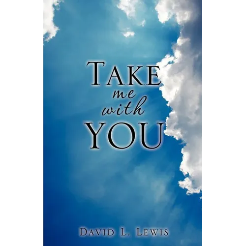 Take Me with You