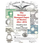 The Revenue Stamped Paper of Mexico
