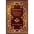 Bookbinding - With Numerous Engravings and Diagrams