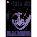 Hollow Girl 16: Haunted