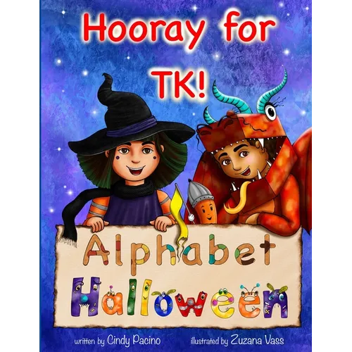 Hooray for TK! Alphabet Halloween
