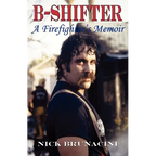 B-Shifter: A Firefighter's Memoir - Paperback