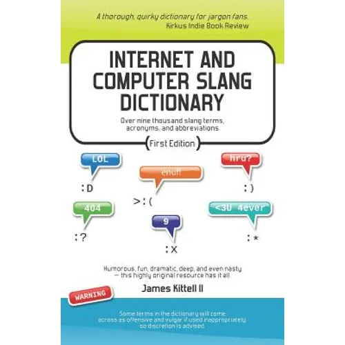 Internet and Computer Slang Dictionary