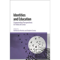 Identities and Education: Comparative Perspectives in Times of Crisis