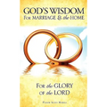 God's Wisdom for Marriage & the Home