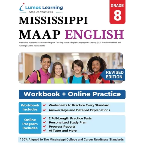 Mississippi Academic Assessment Program Test Prep: Grade 8 English Language Arts Literacy (ELA) Practice Workbook and Full-length Online Assessments:
