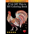 F*ck Off! This is MY Coloring Book