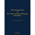 The Reminiscences of Vice Adm. Lawson P. Ramage, USN (Ret.): 1909-1990