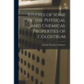 Studies of Some of the Physical and Chemical Properties of Colostrum