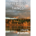 Precious Things