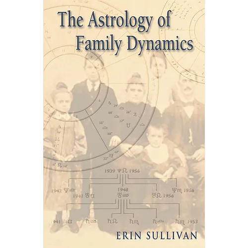 Astrology of Family Dynamics