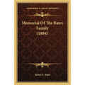 Memorial Of The Bates Family (1884)