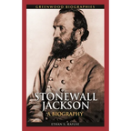 Stonewall Jackson: A Biography - Hardcover