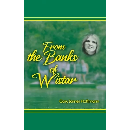 From the Banks of Wistar