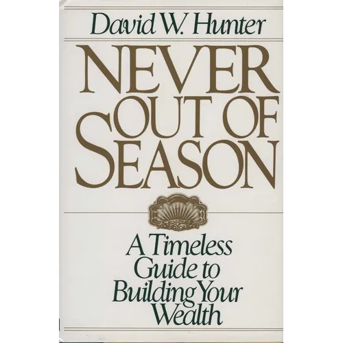 Never Out of Season