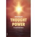 Thought Power: Its Control And Culture