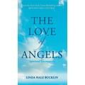 The Love of Angels (Spiritual Encounters)