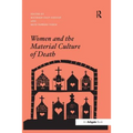 Women and the Material Culture of Death