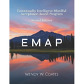 E M A P: Emotionally Intelligent Mindful Acceptance-Based Program