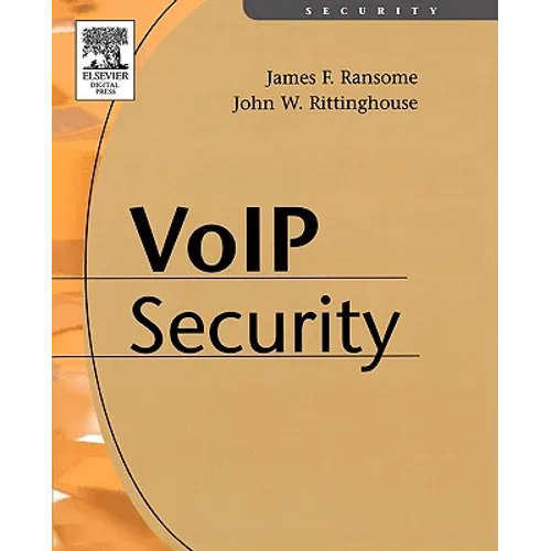Voice Over Internet Protocol (Voip) Security