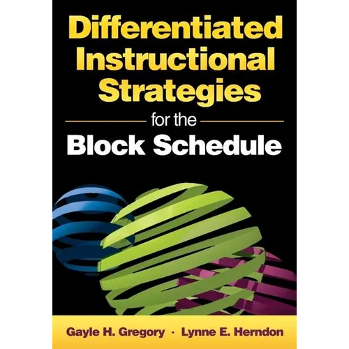 Differentiated Instructional Strategies for the Block Schedule
