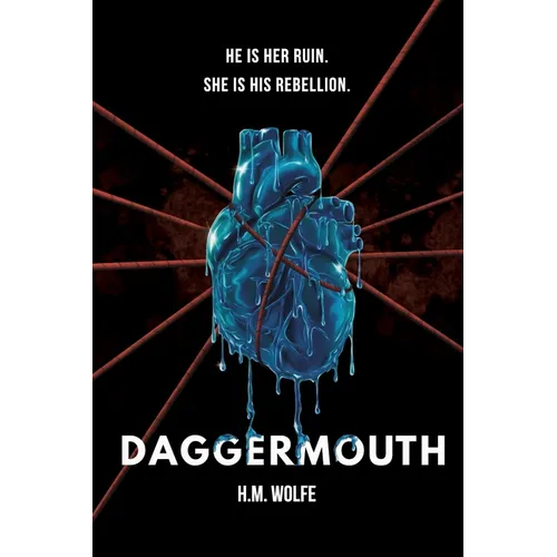 Daggermouth: A Dark Dystopian Romance
