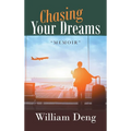 Chasing Your Dreams
