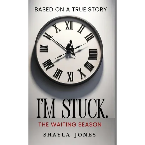 I'm Stuck: The Waiting Season