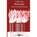 Meteotopia: Futures of Climate (In)Justice