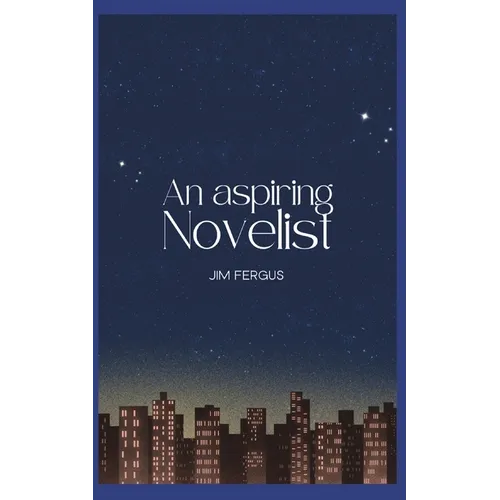 An Aspiring Novelist