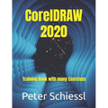 CorelDRAW 2020 - Training Book with many Exercises