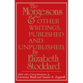 The Morgesons and Other Writings: Published and Unpublished