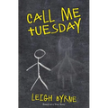 Call Me Tuesday
