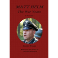 Matt Helm: The War Years