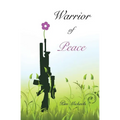Warrior of Peace