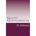 Sanctus Quattuordecim: Daemonolatry Sigil Magick