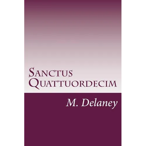 Sanctus Quattuordecim: Daemonolatry Sigil Magick