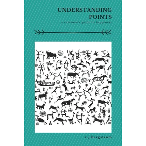 Understanding Points: A Caveman's Guide to Happiness