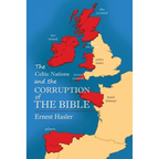 The Celtic Nations and The Corruption of The Bible - Paperback